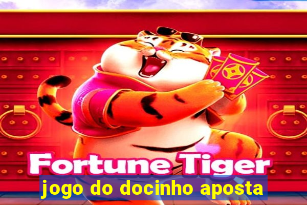 jogo do docinho aposta